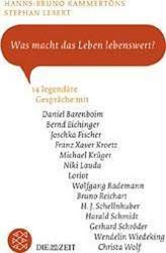 Was Macht Das Leben Lebenswert?