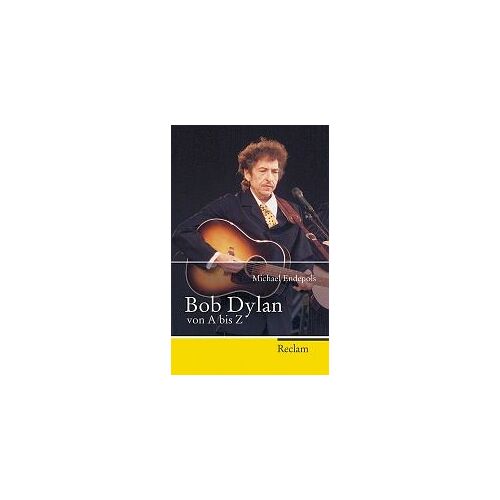 Bob Dylan Von A Bis Z