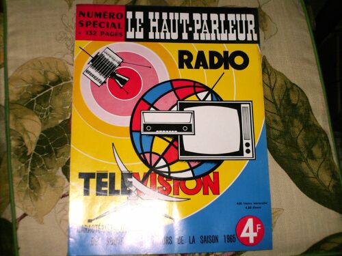 Le Haut-Parleur, Numéro Spécial, 30 Octobre 1964 (Supplément Au N° 1080) : Caractéristiques Et Prix Des Nouveaux Récepteurs De La Saison 1965