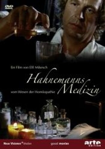 Hahnemanns Medizin - Vom Wesen Der Homöopathie