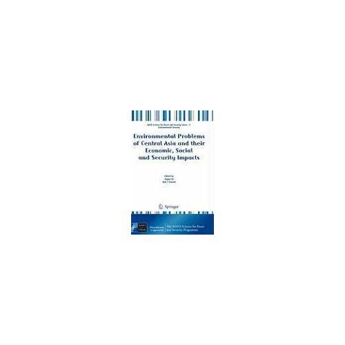 Environmental Problems Of Central Asia And Their Economic, Social And Security Impacts
