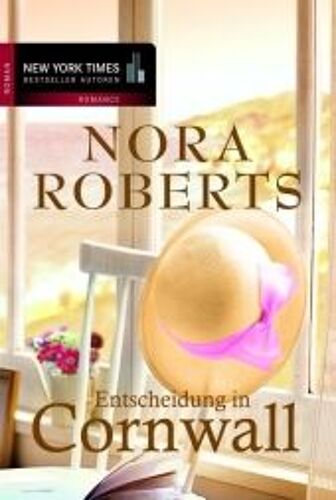 Roberts, N: Entscheidung In Cornwall