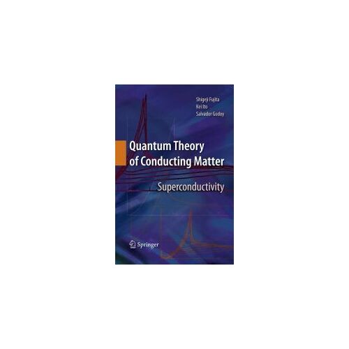 Quantum Theory Of Conducting Matter