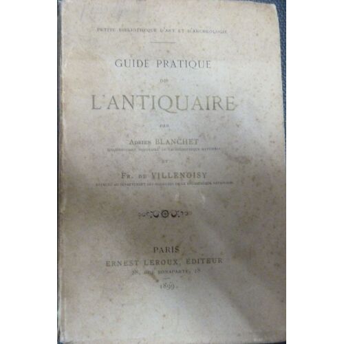 Guide Pratique De L'Antiquaire
