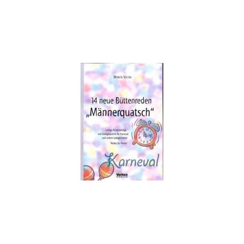 14 Neue Büttenreden "Männerquatsch