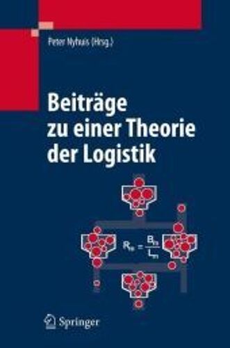 Beiträge Zu Einer Theorie Der Logistik