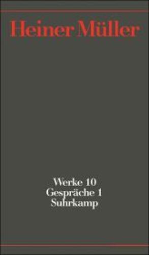 Werke 10. Gespräche 1. 1965-1987