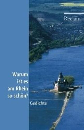 Warum Ist Es Am Rhein So Schön?