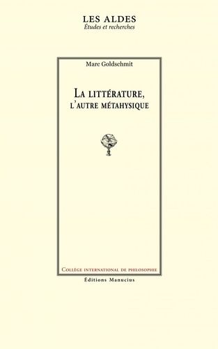 La Littérature, L'autre Métaphysique