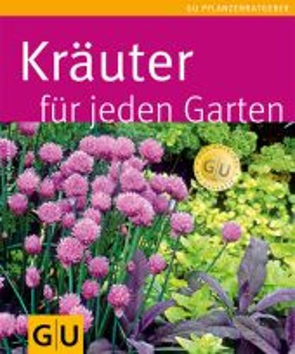 Kräuter Für Jeden Garten