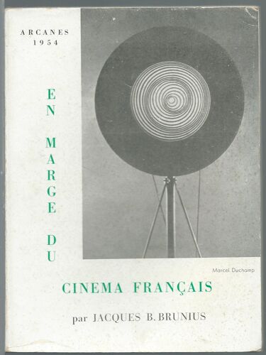 J. B. Brunius : En Marge Du Cinéma Français - - - Arcanes 1954.