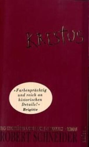 Schneider, R: Kristus