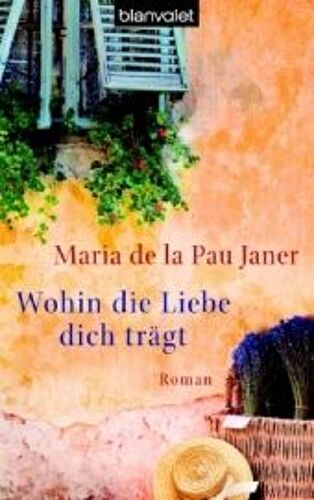 Wohin Die Liebe Dich Trägt