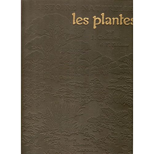 Les Plantes - Histoire Naturelle Illustree