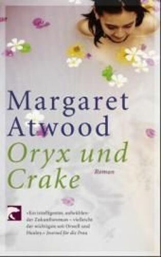 Atwood, M: Oryx Und Crake