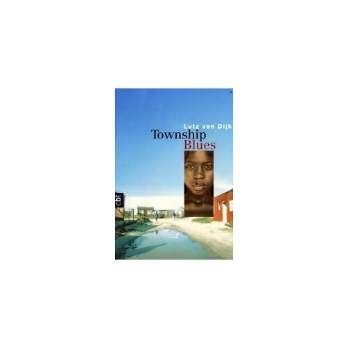 Township Blues. Cbt