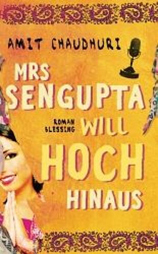 Mrs Sengupta Will Hoch Hinaus