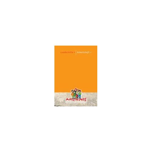 Amiguitos - Cuadernillo 1 / Arbeitsheft 1
