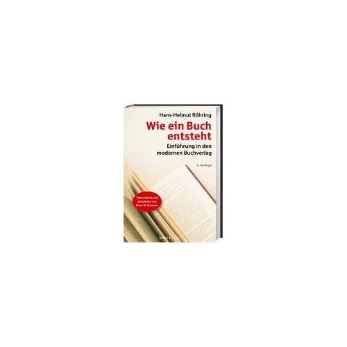 Röhring, H: Wie Ein Buch Entsteht