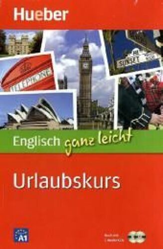 Englisch Ganz Leicht. Urlaubskurs