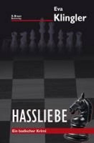 Klingler, E: Hassliebe