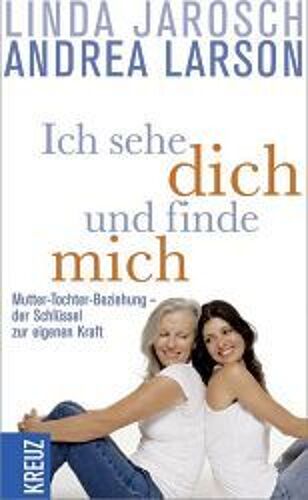 Ich Sehe Dich Und Finde Mich