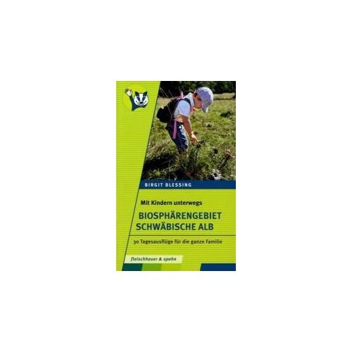 Mit Kindern Unterwegs - Biosphärengebiet Schwäbische Alb