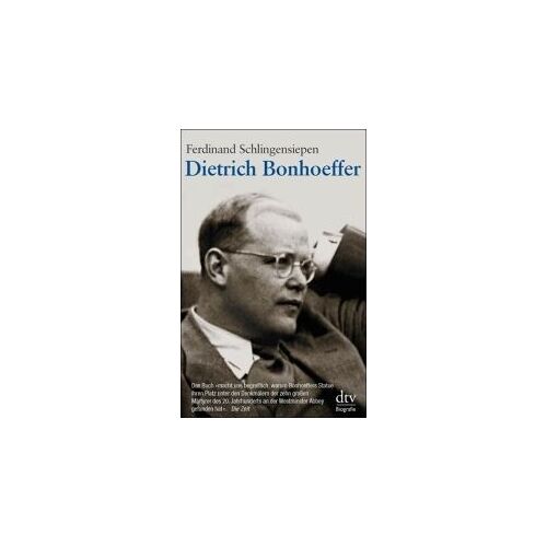Dietrich Bonhoeffer 1906 - 1945