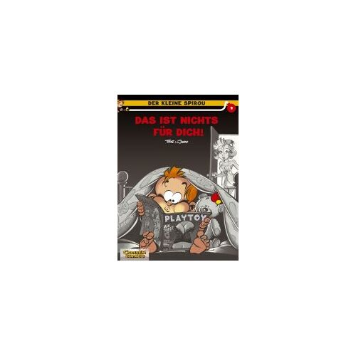 Der Kleine Spirou 09. Das Ist Nichts Für Dich