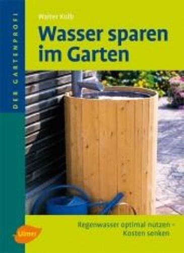 Wasser Sparen Im Garten