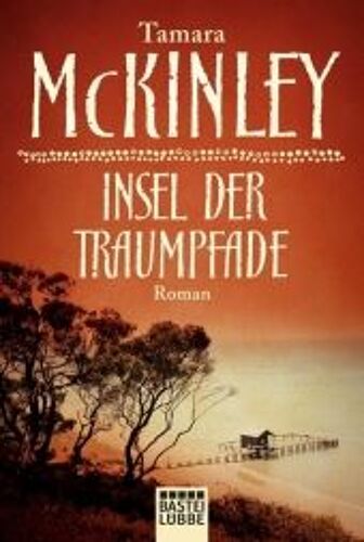 Mckinley, T: Insel Der Traumpfade