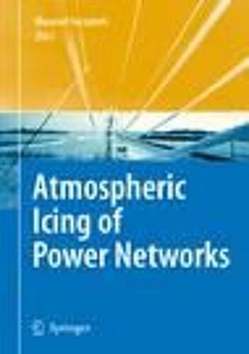 Atmospheric Icing Of Power Networks