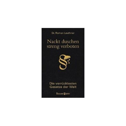 Nackt Duschen - Streng Verboten