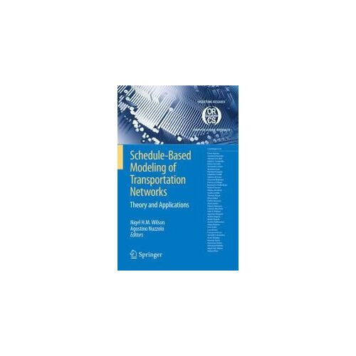 Schedule-Based Modeling Of Transportation Networks