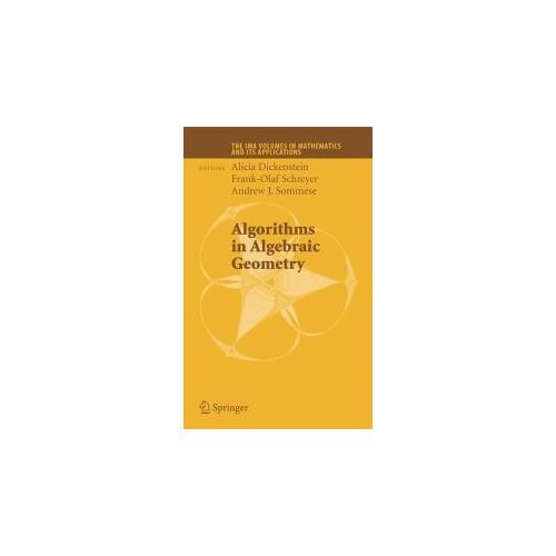 Algorithms In Algebraic Geometry
