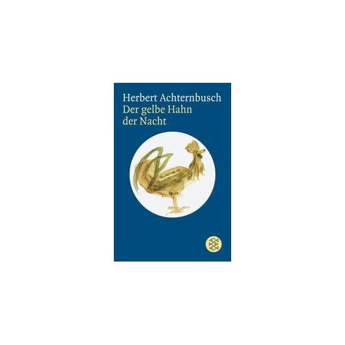 Achternbusch, H: Gelbe Hahn Der Nacht