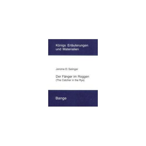 Salinger: Fänger Im Roggen/Erläut. U. Mat.