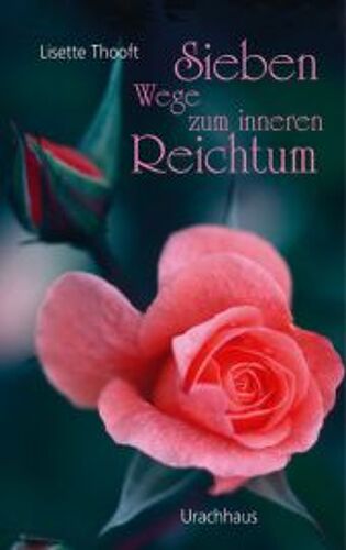 Sieben Wege Zum Inneren Reichentum