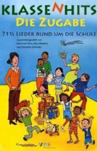 Klassenhits. Die Zugabe
