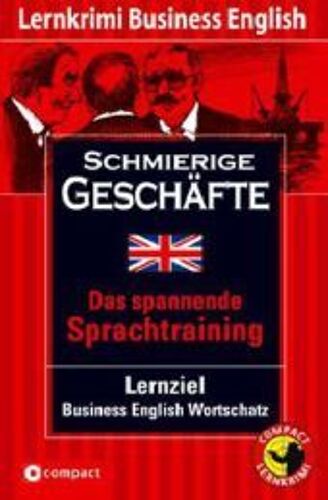 Schmierige Geschäfte