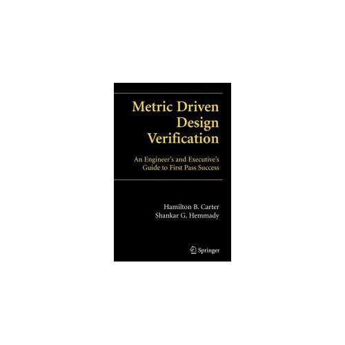 Metric Driven Design Verification