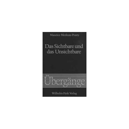 Das Sichtbare Und Das Unsichtbare