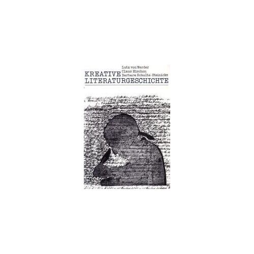 Kreative Literaturgeschichte