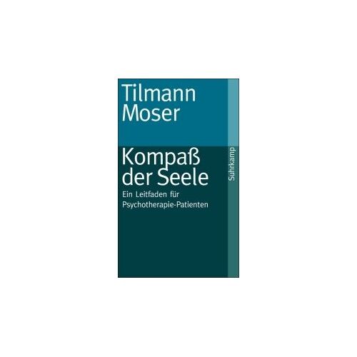 Moser, T: Kompass Der Seele