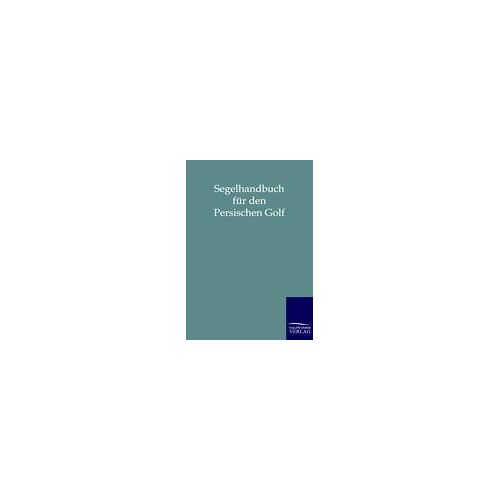 Segelhandbuch Für Den Persischen Golf