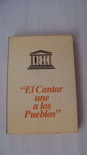 Cantares "El Cantar Une A Los Pueblos" - Unesco