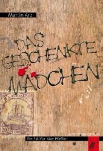 Das Geschenkte Mädchen