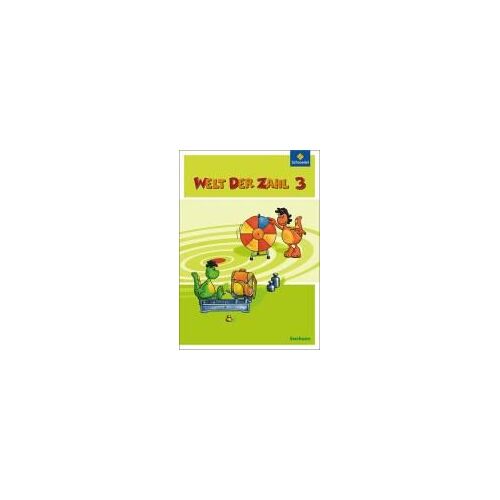 Welt Der Zahl 3. Schulbuch. Sachsen
