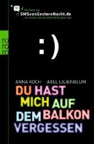 Du Hast Mich Auf Dem Balkon Vergessen