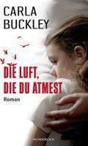 Die Luft, Die Du Atmest